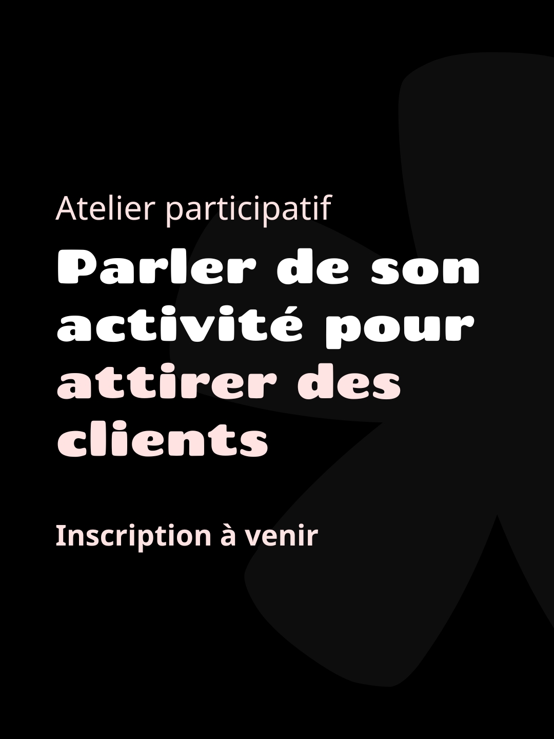 a-venir-parler-de-son-activite-pour-attirer-des-clients